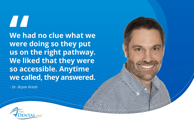Quote graphic featuring Dr. Bryan Kreeb on partnering with The Dental CFO